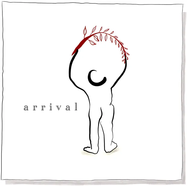 Arrival — a figure holding up a red branch in leaf, above the word arrival